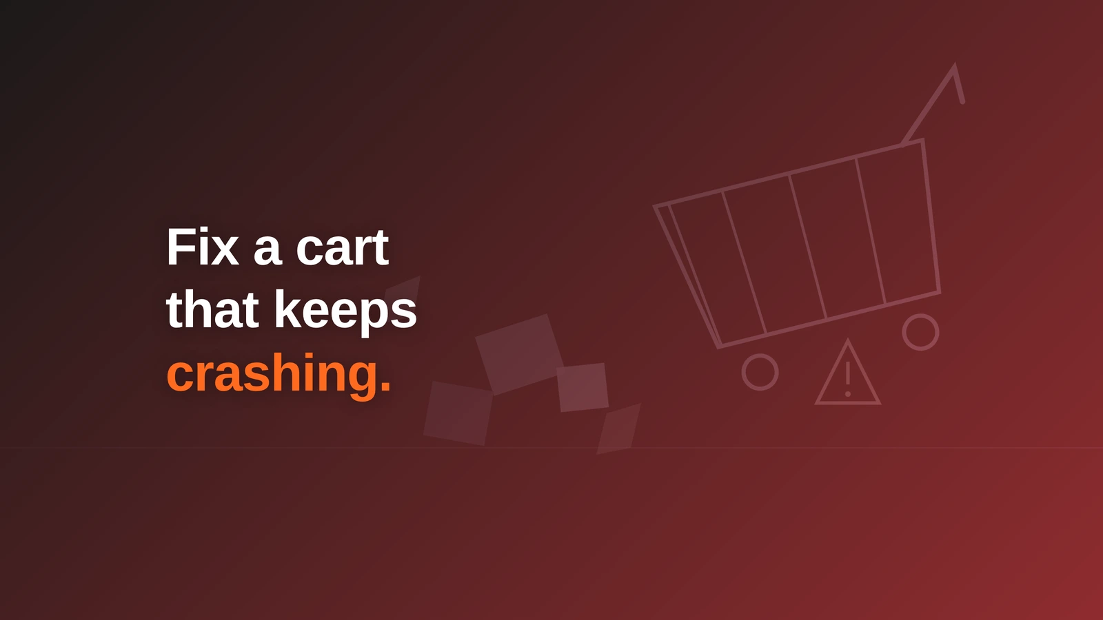 Featured image: What To Do When Your Shopping Cart Keeps Crashing