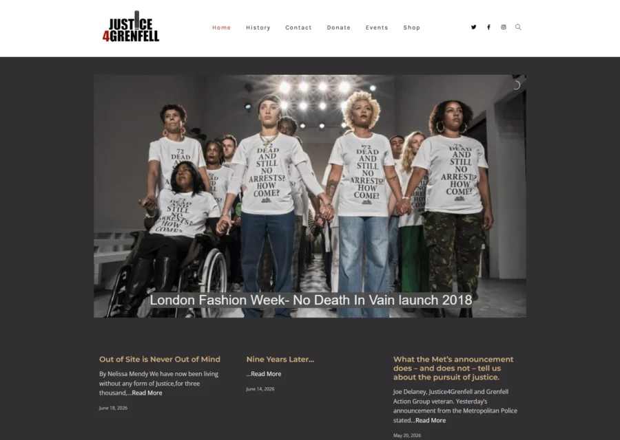 Justice 4 Grenfell homepage showing campaign supporters holding hands at the London Fashion Week launch of No Death In Vain, wearing '72 dead and still no arrests? How come?' t-shirts
