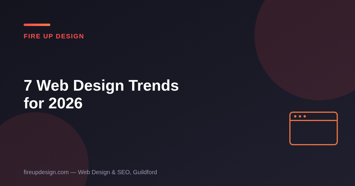 web-design-trends-2026-header | Fire Up Design